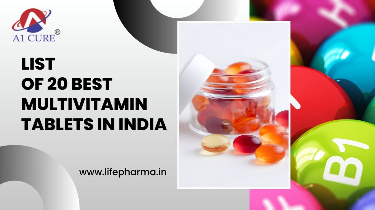 List of 20 Best Multivitamin Tablets in India