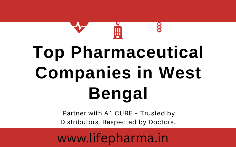 Top Pharmaceutical Companies in West Bengal