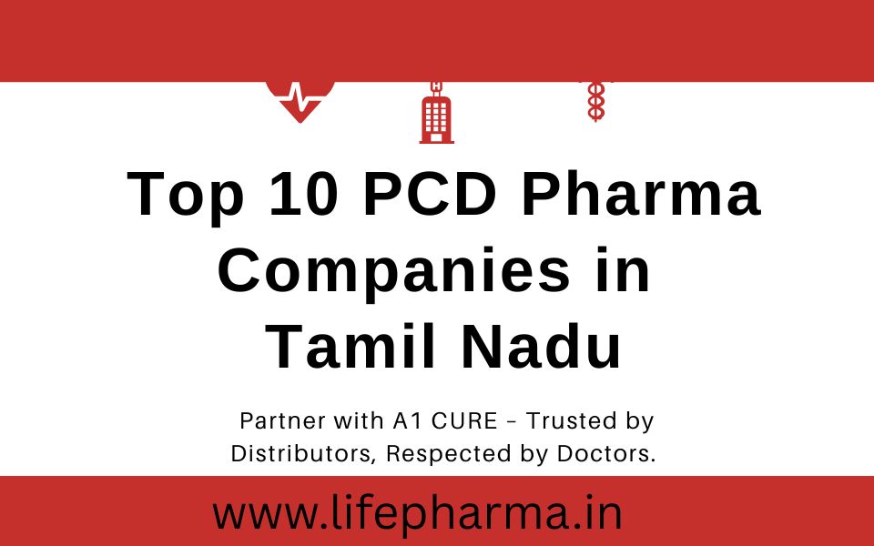 Top 10 PCD Pharma Companies in Tamil Nadu