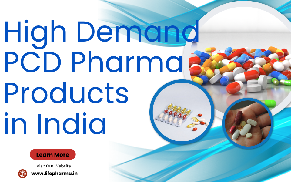 High Demand PCD Pharma Products in India
